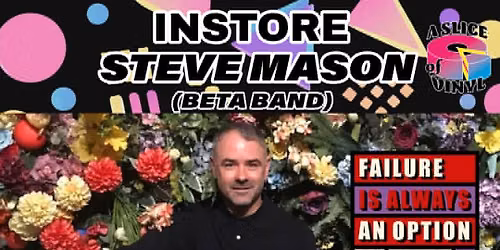 Steve Mason - Book Chat @ A Slice Of Vinyl Record Shop