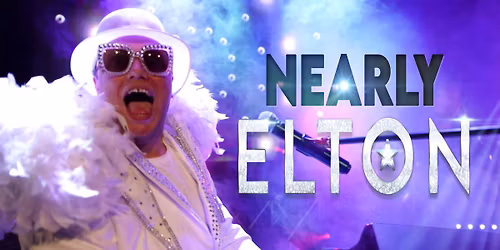 \u2018Nearly Elton\u2019 Elton John Full Band Tribute Show At the Station
