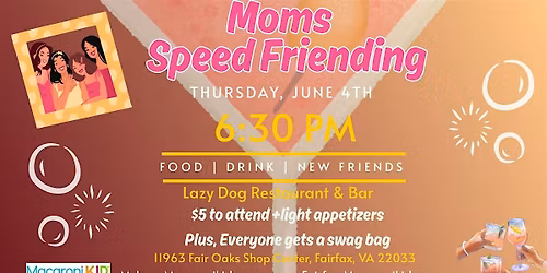 Moms Speed Friending Night