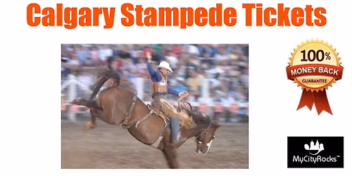 Calgary Stampede Rodeo Tickets Calgary Alberta Canada GMC Stadium