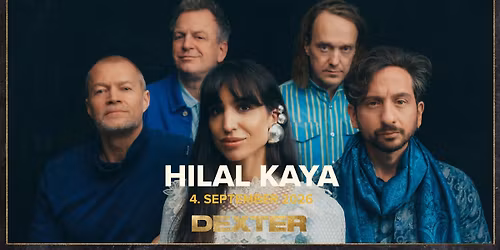 Hilal Kaya - Dexter, Odense
