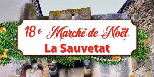 18eme march\u00e9 de no\u00ebl de la Sauvetat