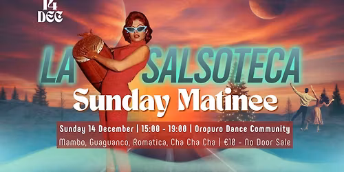 La Salsoteca | Sunday Matinee