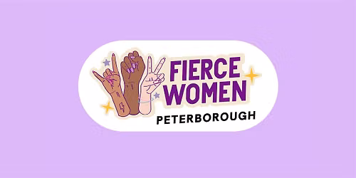 Fierce Women Of Peterborough Networking Meet-Up October