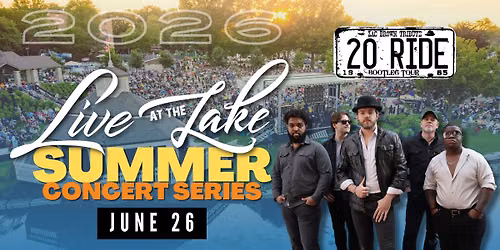 Live at the Lake Concert- 20 Ride