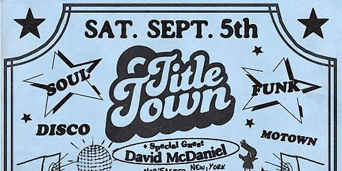 TITLE TOWN Soul & Funk Party at Spirit
