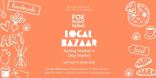 Local Bazaar: A Spring Market at the Farm