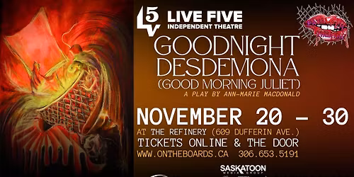 Goodnight Desdemona (Good Morning Juliet)