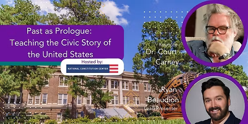 Past as Prologue: Teaching the Civic Story of the United States