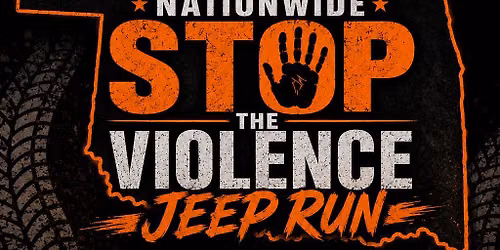 Nationwide Stop the Violence Jeep Run \u2013 Oklahoma