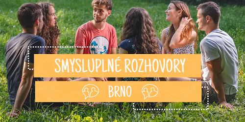 Smyslupln\u00e9 rozhovory v BRN\u011a