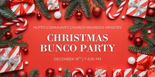 HCC Women's Ministry Christmas Bunco Party