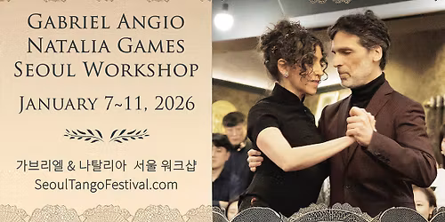 2026 Gabriel & Natalia Seoul Workshop