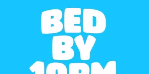 Bed By 10pm Is Coming To Wollongong!