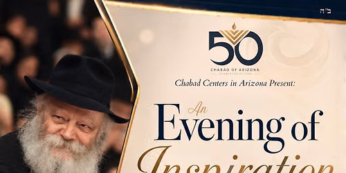 A Tribute to the Rebbe - Evening of Inspiration
