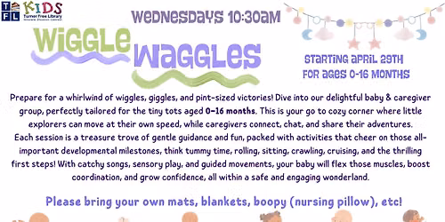 Wiggle Waggles