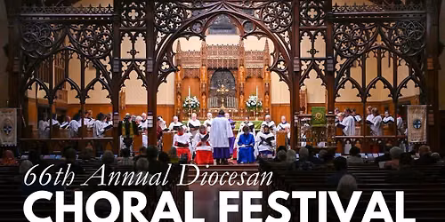 66th Annual Diocesan Choral Festival