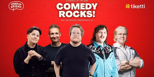 Comedy Rocks! -stand up -klubi \u2605 On the Rocks, Helsinki