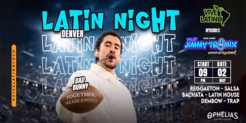 Latin Night - Bad Bunny Night