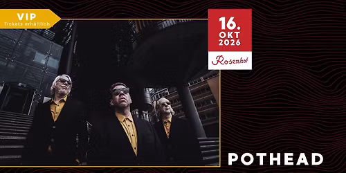 Pothead \u2022 16.10.2026 \u2022 Rosenhof Osnabr\u00fcck