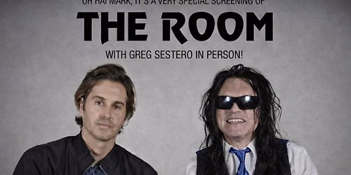 The Room - With Greg Sestero In-Person