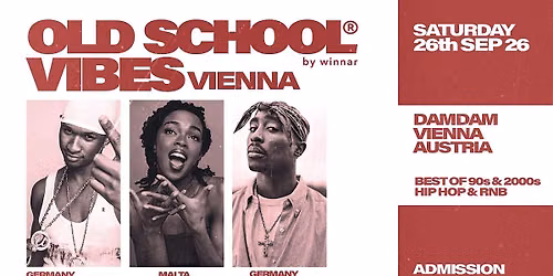 VIENNA x Old School Vibes