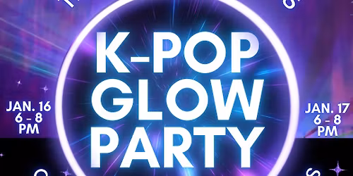 K-Pop Glow Party + Laser Show