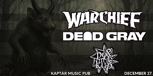 Warchief & Dead Gray & Pop Mockup @Kapt\u00e1r\/Dunajv\u00e1ros