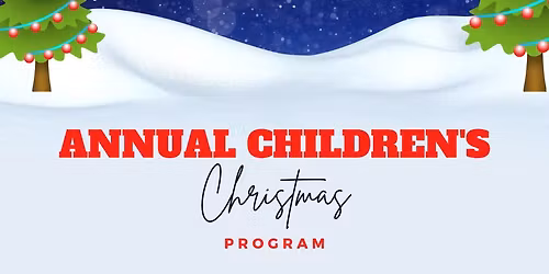 Annual Children's Christmas Program