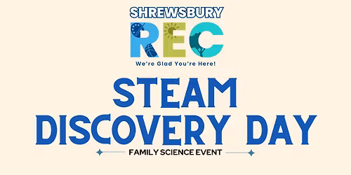 STEAM Discovery Day: Family Science Event