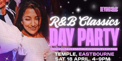 80s & 90s Over 30s Daytime Clubbing - EASTBOURNE\ud83d\udd7a\ud83c\udffd