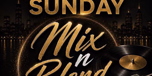 Sunday Mix and Blend 