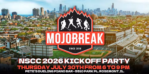 Mojobreak NSCC 2026 Kickoff Party