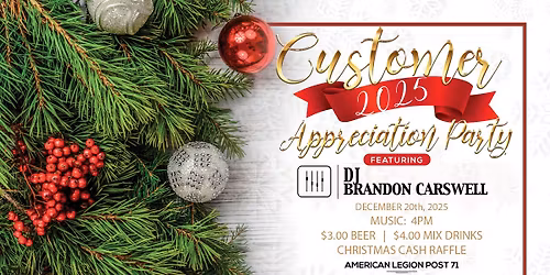 2025 Post 71 Customer Appreciation Party