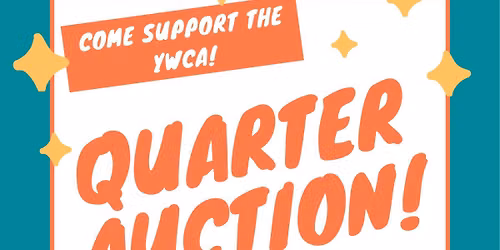 YWCA of Pekin Quarter Auction