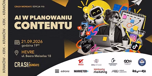 CRASH Mondays \u2116 110: AI w Content Marketingu [Krak\u00f3w] \ud83e\udde1