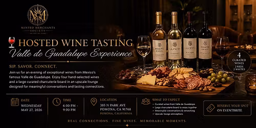 Minted Merchants Society Hosted Wine Tasting Valle de Guadalupe Experience