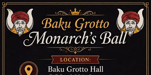 Baku Grotto Monarch's Ball