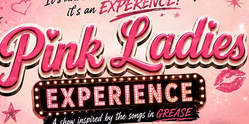 Grease - Pink Ladies Experience - The Palace Navan