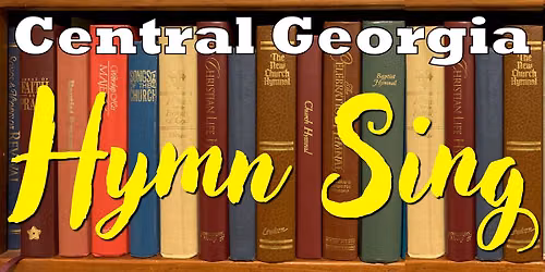 CENTRAL GEORGIA HYMN SING