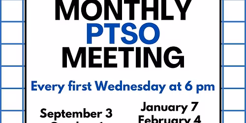 Monthly PTSO Meeting
