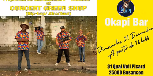 Projection "BEZAKIN" + concert GREEN SHOP