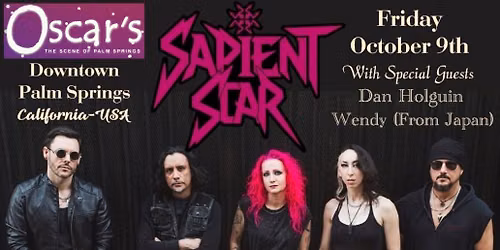 Sapient Scar (LA)-Dan Holguin (LA)-Wendy (Tokyo) @ Oscar's-Palm Springs