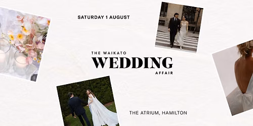The Waikato Wedding Affair 2026