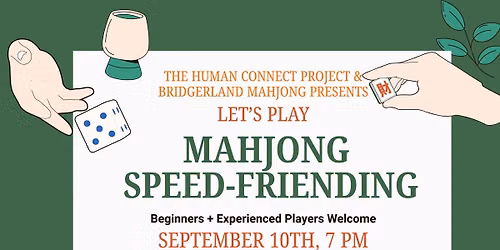 Mahjong Speed-Friending in Logan