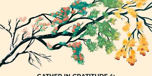 Gather in Gratitude 4: A Feast of Seasons 