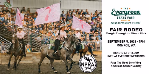 2026 Evergreen State Fair Rodeo- Tough Enough to Wear Pink