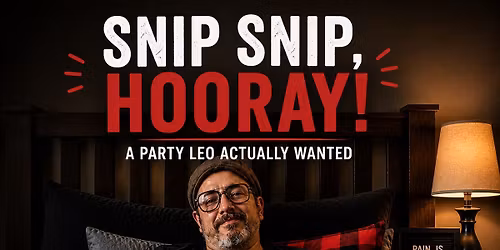 Snip Snip Hooray: A Party Leo actually wanted 