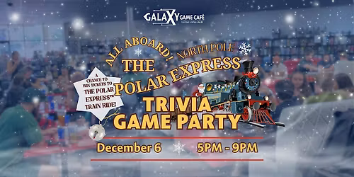 Trivia Game Party | The Polar Express