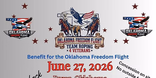 Oklahoma Freedom Flight Team Roping 4 Veterans